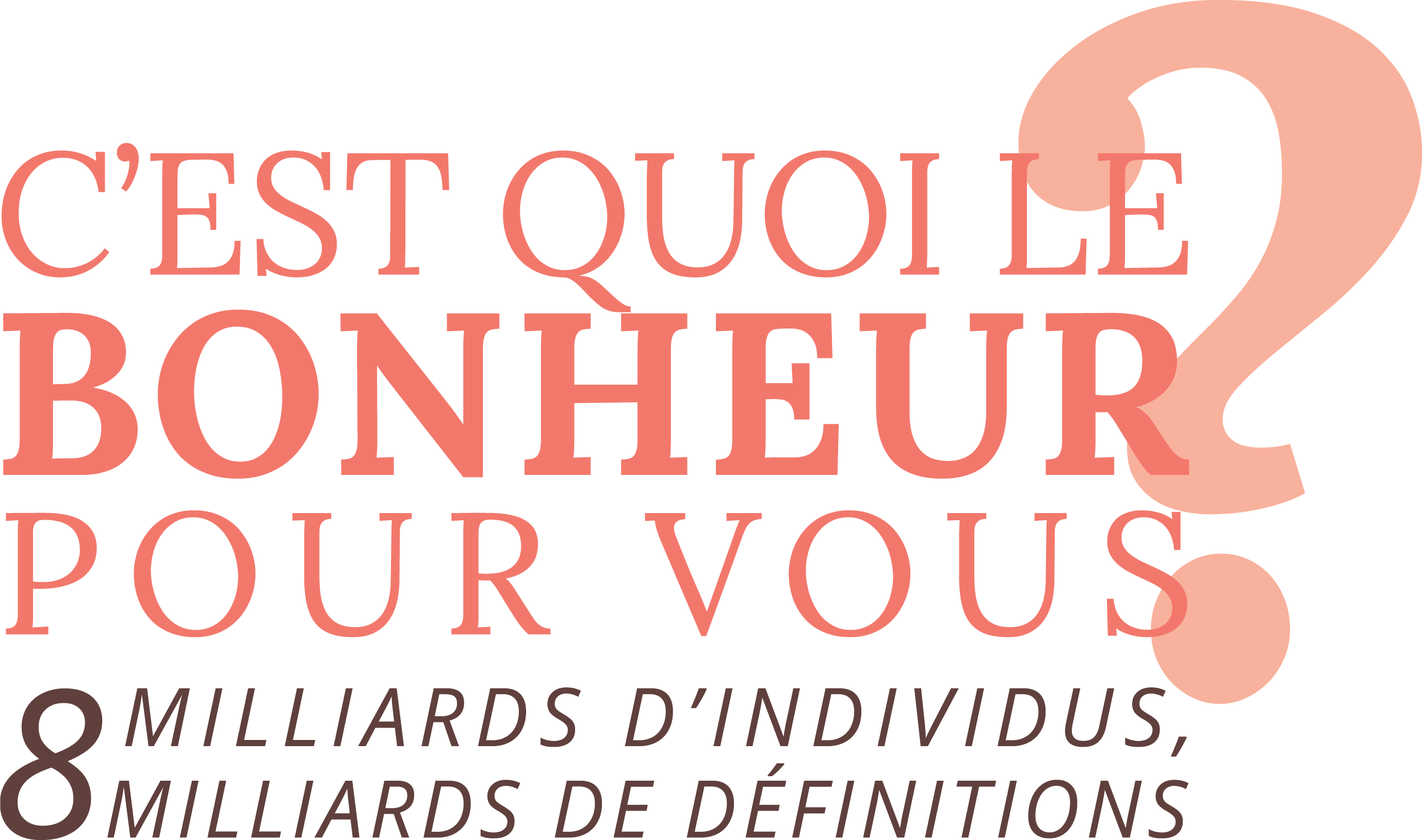 Documentaire C est Quoi Le Bonheur documentaire-c-est-quoi-le-bonheur